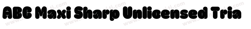 ABC Maxi Sharp Unlicensed Trial Bol字体转换